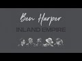 Ben harper  inland empire band version