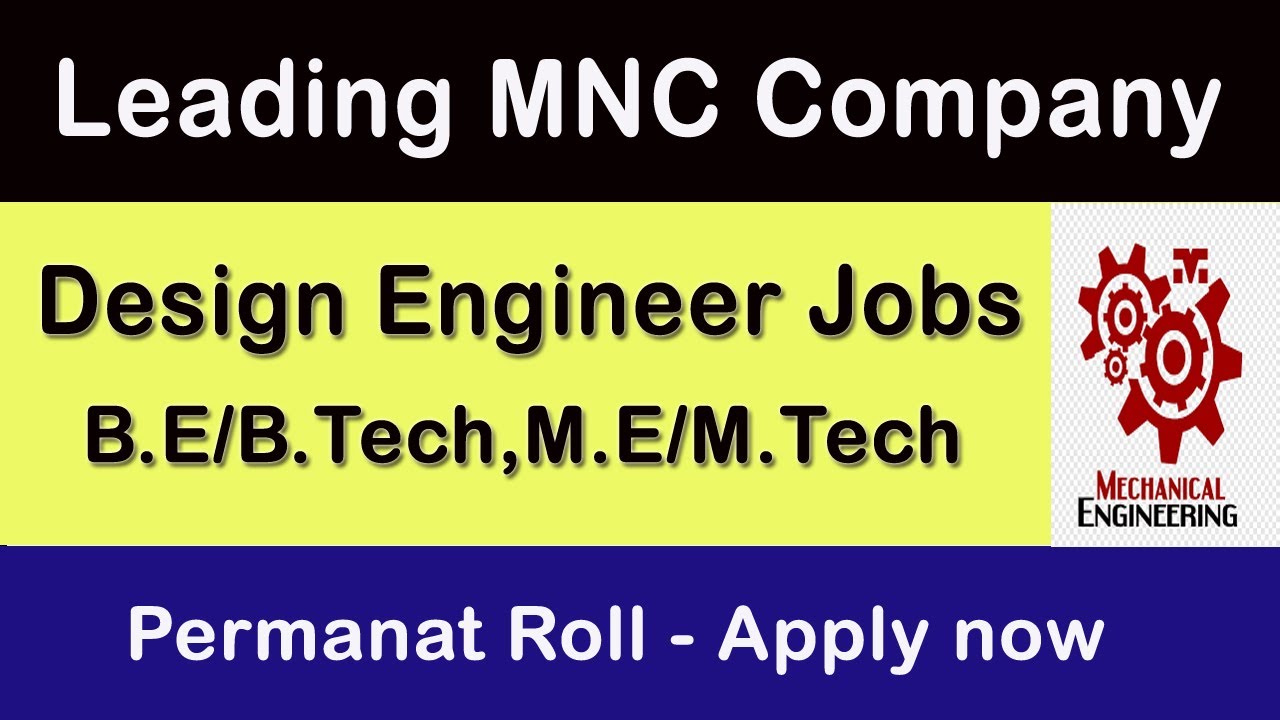 MNC Company Interview Mechanical Design engineer Job