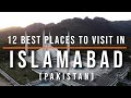 Top 10 mustvisit places in islamabad pakistan  travel  travel guide  sky travel