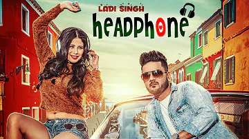 Headphone: Ladi Singh (Full Video Song) | Jaymeet | Latest Punjabi Songs 2017 | T-Series Apna Punjab