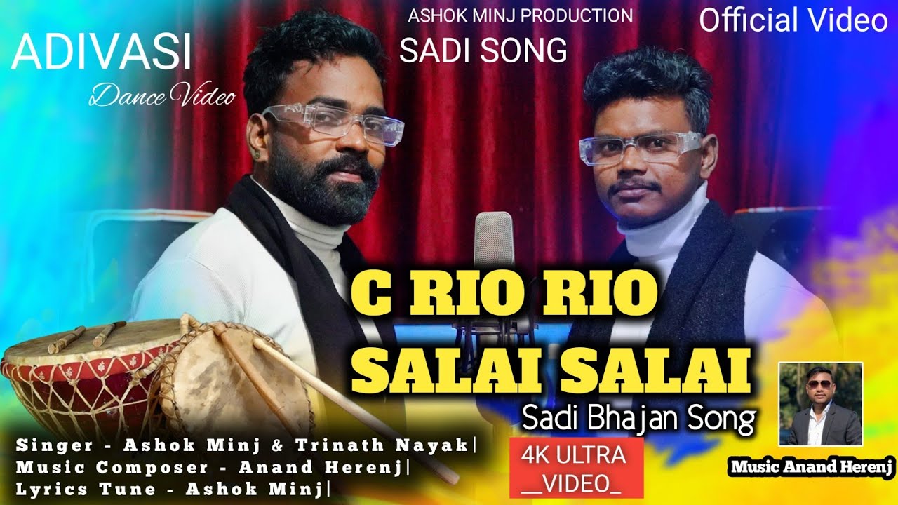 C RIO RIO SALAI SALAI // ASHOK MINJ & TIRNATH NAYAK // NAGPURI SADI BHAJAN VIDEO SONG 2026 SADI SONG