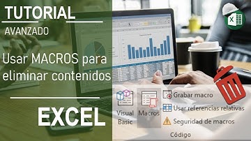 TUTORIAL DE EXCEL AVANZADO/USAR MACROS PARA ELIMINAR CELDAS DE FORMA AUTOMÁTICA