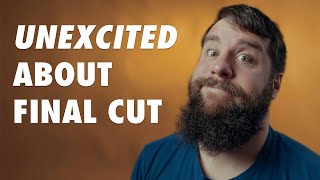 Editors Aren't Happy With Final Cut Pro! Here's why...