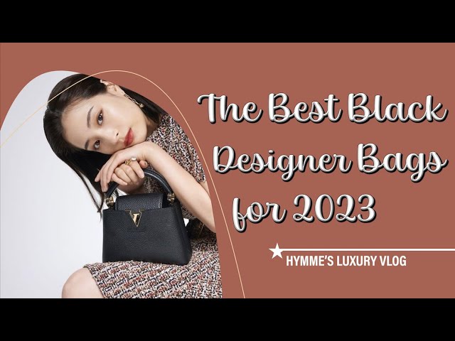 The Best Black Designer Bags for 2023 