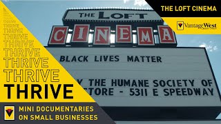 Thrive How the Loft is nurturing the Tucson community
