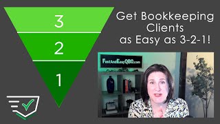 Get Bookkeeping Clients Using the 321 Method