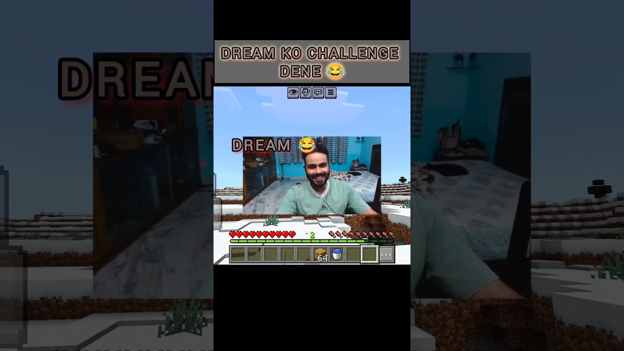 dream ko challenge karne 