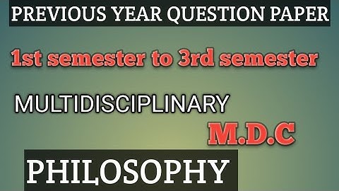 BG 1st semester to 3rd semester  philosophy Multidisciplinary course MDC