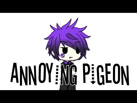 annoying-pigeon-meme---gachalife-(shitpost)