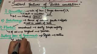 Salient Features of UK Constitution I British Constitution