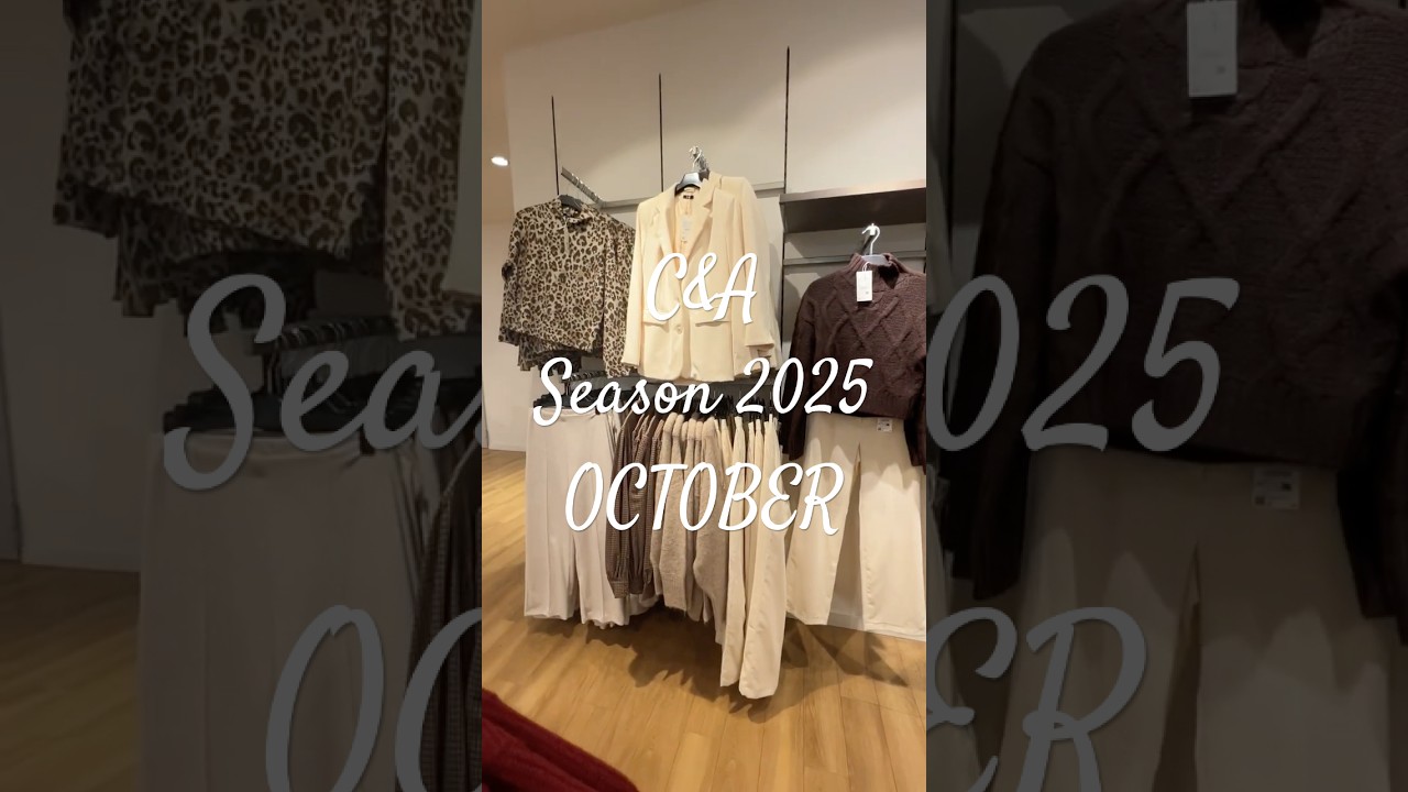 C&A WOMEN’S  NEW COLLECTION 2025/ OCTOBER ❤️❤️