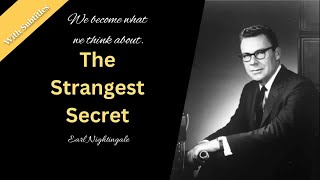 The Strangest Secret by Earl Nightingale | with Subtitles | Taken from the Self Discipline Camp