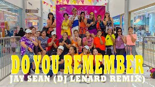 DO YOU REMEMBER - JAY SEAN (DJ LENARD REMIX) | Dance Fitness | ZIN Arnel