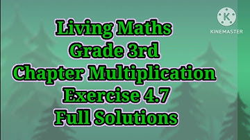 Exercise 4.7 living maths class 3rd solutions | Mathsadda | Grade 3 | #multiplication #chapter4