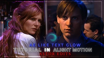 Ae like text glow tutorial on Alight Motion