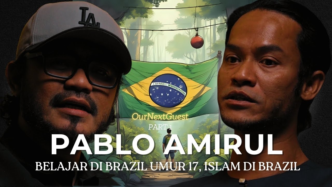 “Pengalaman Pablo Belajar Di Brazil” OurNextGuest #1/3 : Pablo Amirul Daniyal