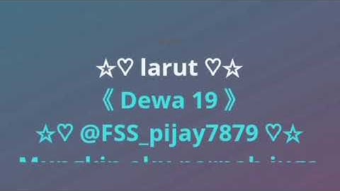 Dewa 19 Larut Karaoke