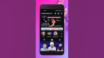 Instagram ka naam stylish me Kaise likhe | How to write Instagram stylish Name