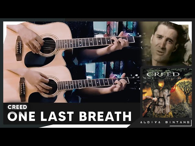 One Last Breath (Creed) - Acoustic Guitar Cover Full Version class=