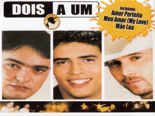 Dois A Um - Meu Amor