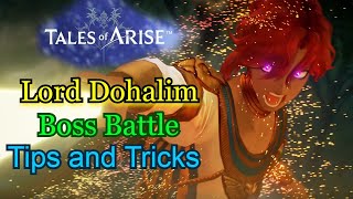 Lord Dohalim Boss Battle Tips and Tricks! [Tales of Arise]