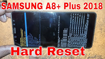samsung A8 plus hard reset SAMSUNG Galaxy A8+ 2018 Hard Reset - Factory Data Reset
