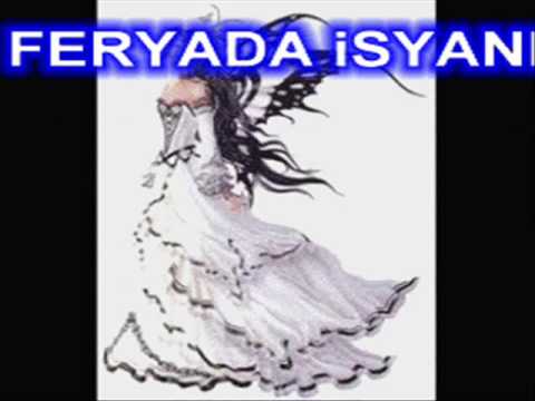 Feryadı isyan incitanem.wmv