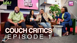 Couch Critics | Episode 1 | Laugh Out Loud Network