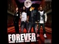Drake - Forever (Chorus Mix)
