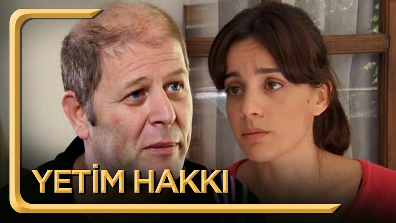 Yetim Hakkı | Hayat Dediğin