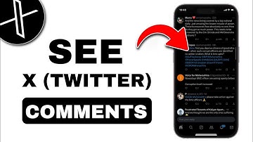How To See X (Twitter) Comments - 2024