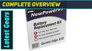 NewPower99 Garmin Edge 810 Battery Kit: Is It Time to Save Your GPS