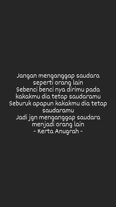 JANGAN MENGANGGAP SAUDARA SEPERTI ORANG LAIN