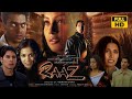 Raaz 2002 Movie in Hindi HD facts and details | Malini Sharma, Bipasha Basu, Dino Morea |