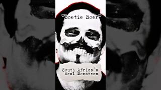 🇿🇦's Real Monsters: Boetie Boer aka Stuart Wilkin #truecrimecommunity #movie #crimedrama