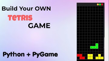 Tetris Game Development in Python | Pygame Project Source Code | 2024