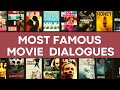 Most popular movie dialogues of famous hollywood movies