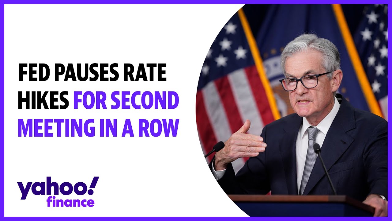 Fed pauses rate hikes for second meeting in a row, but still sees ...