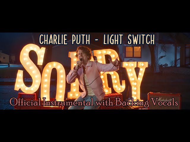 Charlie Puth - Light Switch (Official Instrumental with Backing Vocals) class=