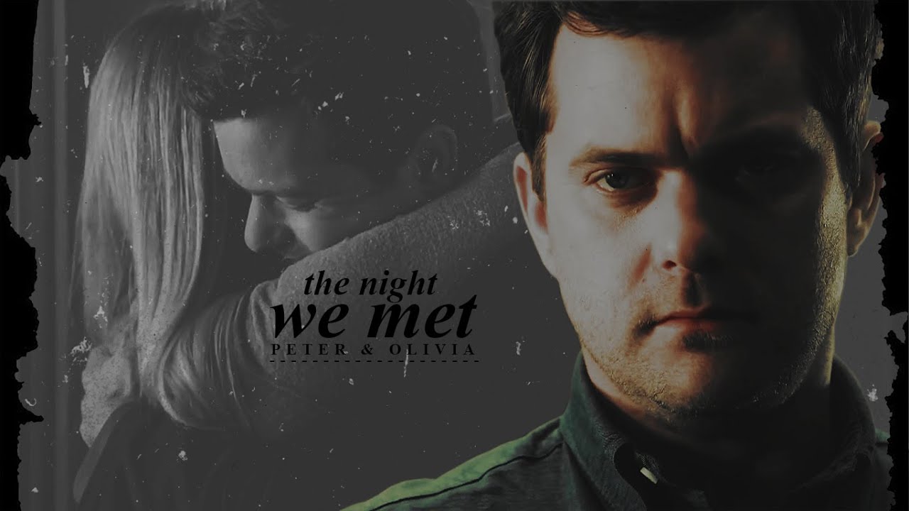 Peter & Olivia | The Night We Met