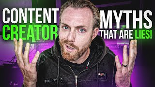 12 Content Creator Myths That Are Total Lies by Not Corrupt Media 850 views 3 years ago 39 minutes