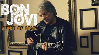 Bon Jovi | Story Of Love