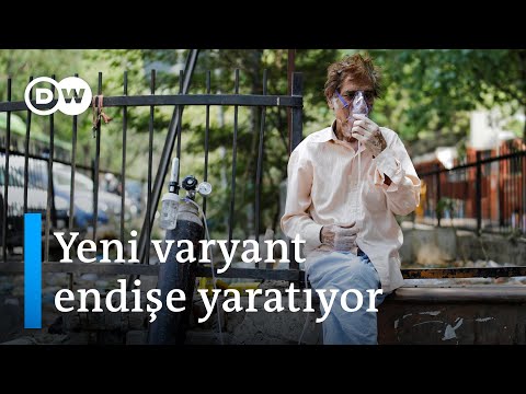 Hindistan varyantı yeni bir dalgaya sebep olur mu? - DW Türkçe