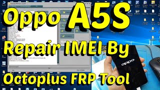 Oppo A5s Repair Imei By Octoplus FRP Tool