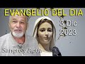 Evangelio Del Dia Hoy - Domingo 3 Diciembre 2023- Sangre y Agua