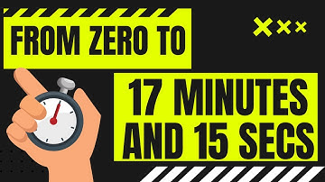 TIMER ! from 0 to 17 mins and 15 secs  in minutes and seconds / 17