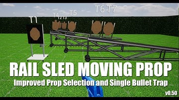 Rail Sled Moving Prop & Improved Prop Selection - Practisim Stage Designer tool for USPSA/IPSC