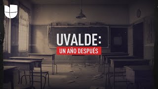Uvalde: un año después | Univision Noticias