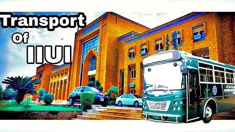 TRANSPORT OF INTERNATIONAL ISLAMIC UNIVERSITY ISLAMABAD VLOG💚 #iiui