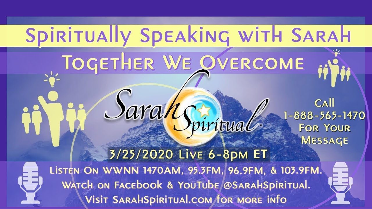 Spiritually Speaking With Sarah® Together We Overcome Youtube